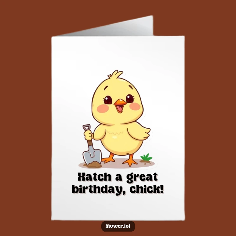 Free Printable Birthday Card: Funny Chick Digging, Downloadable Gift