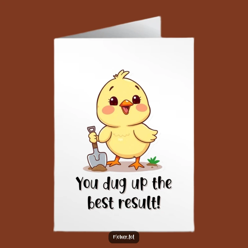 Free Printable Congrats Card: Funny Chick Digging, Downloadable