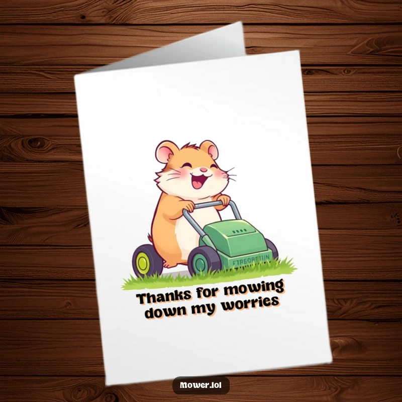Funny Free Printable Thank You Card of a giggling hamster pushing a tiny, sputtering lawn mower.