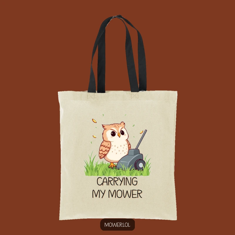 Funny Owl Mower Tote Bag: Content Observer & Practical Humor